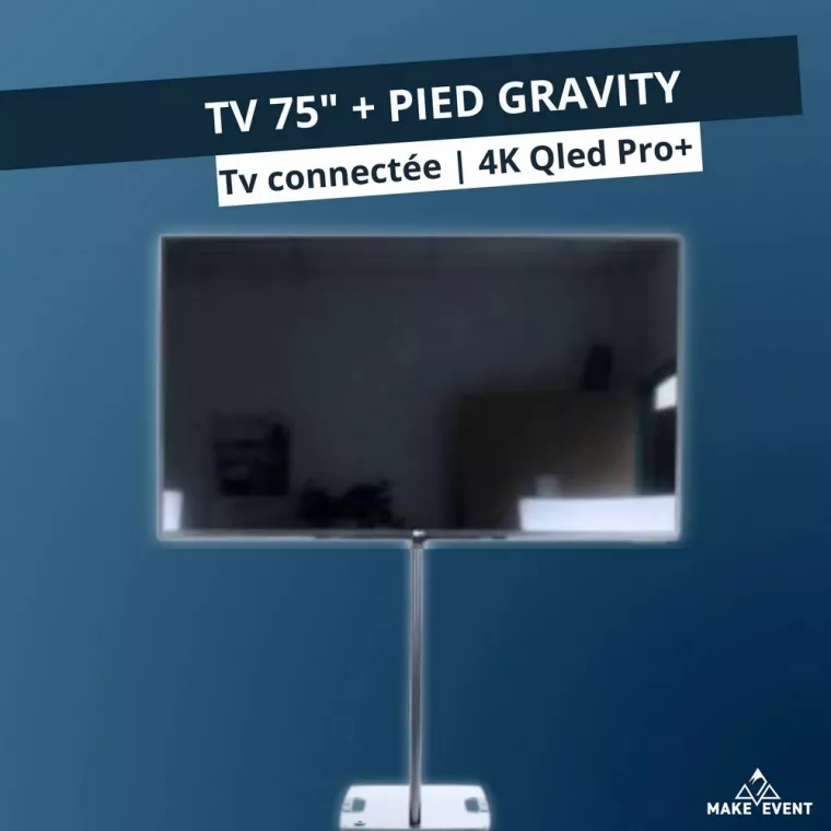 TV 75" SUR PIED GRAVITY, Grenoble, Make Alpes Event